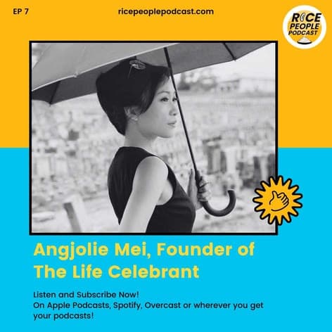 Episode 7 with Angjolie Mei, founder of The Life Celebrant